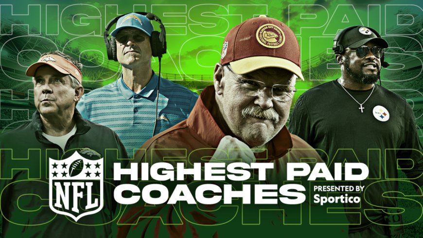 NFL’s Highest-Paid Coaches 2024: Reid, Payton and Tomlin Lead