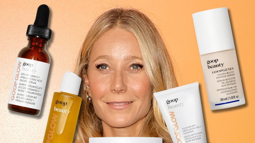 Gwyneth Paltrow's Goop Beauty Products